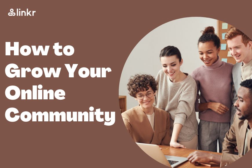 how to grow your online community