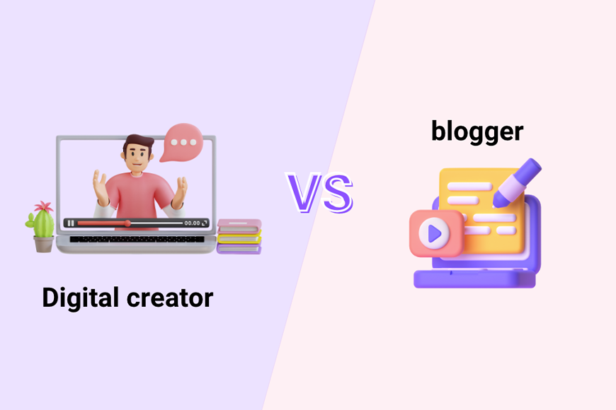digital creator VS blogger