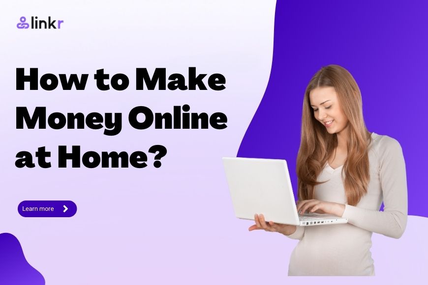 how to make money online at home