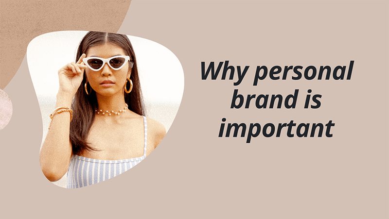 why personal brand is important