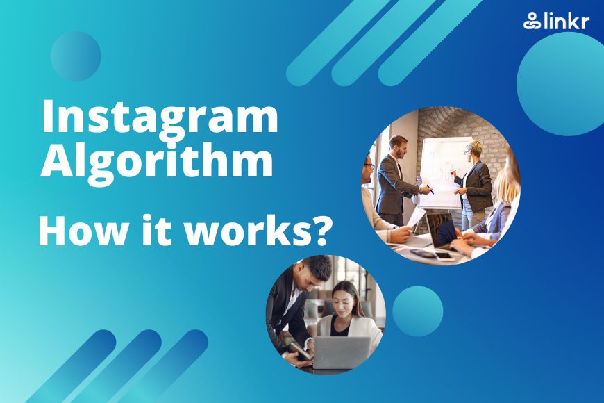 How the Instagram Algorithm Works in 2023
