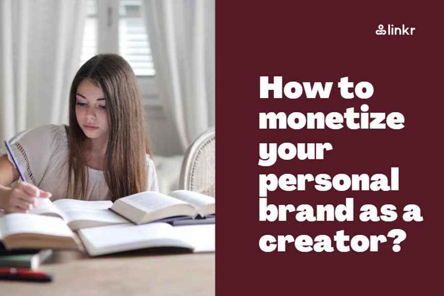 How to Monetize Your Personal Brand as a Creator