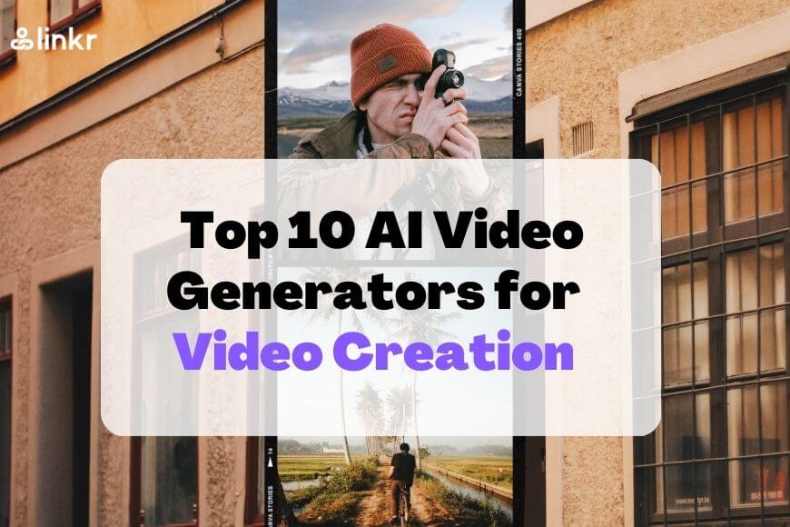 Top 10 AI Video Generators for Creating Professional-Quality Videos with Ease