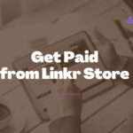Get Paid from Your Linkr Store
