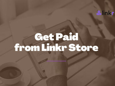 Get Paid from Your Linkr Store