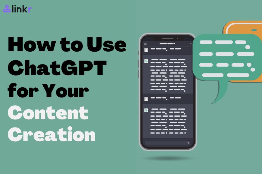 how to use ChatGPT for your content creation