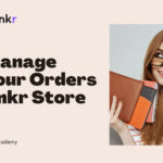 Manage Your Orders at Linkr Store