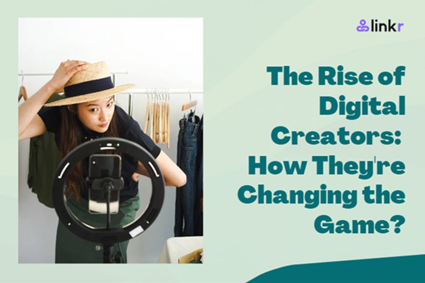 The Rise of Digital Creators: How They're Changing the Game