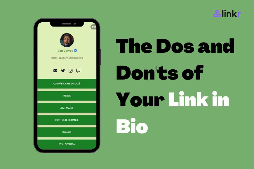 The Dos and Don'ts of Your Link in Bio