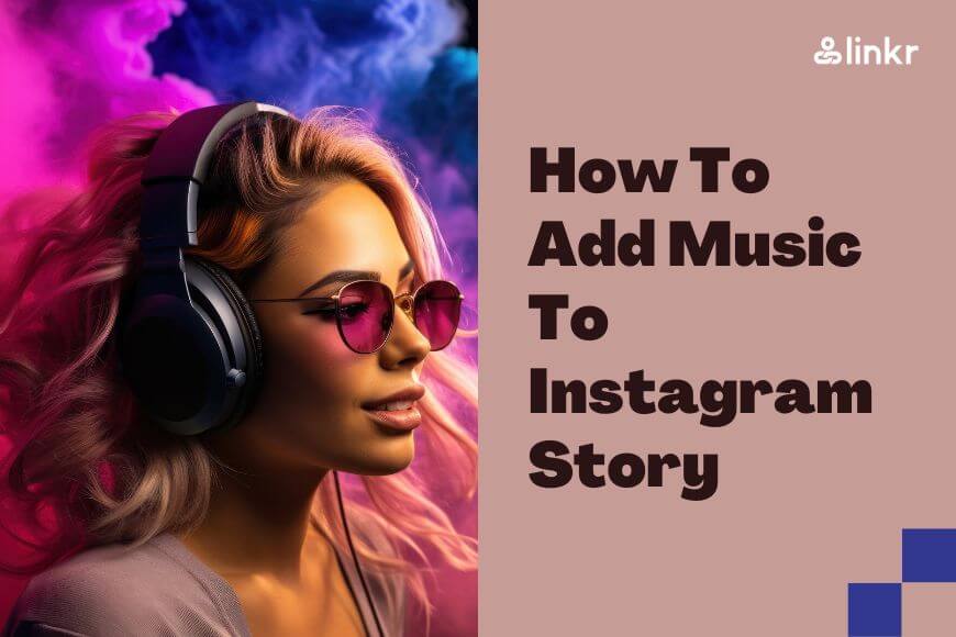 How To Add Music To Instagram Story & Reel (with/without Sticker)